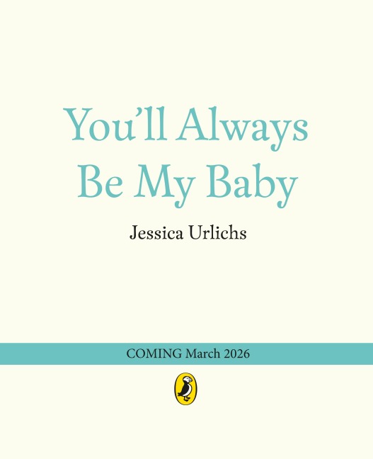You'll Always Be My Baby