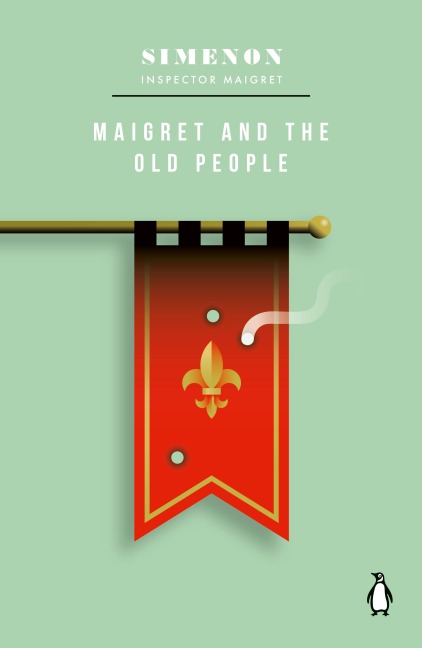 Maigret and the Old People: Inspector Maigret