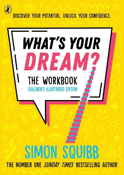 Whats Your Dream? The Workbook