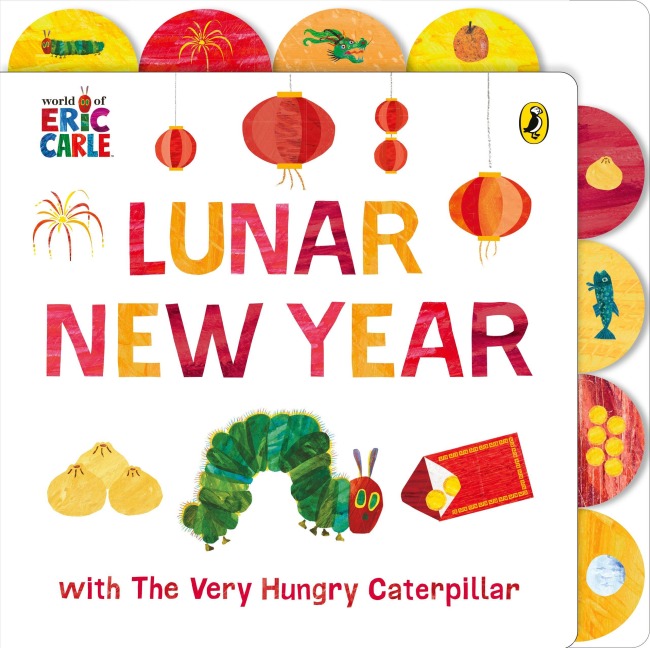 Lunar New Year with The Very Hungry Caterpillar: Tabbed Board book