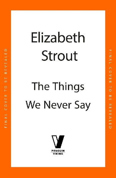 The Things We Never Say
