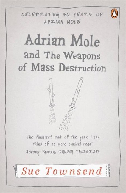 Adrian Mole and The Weapons of Mass Destruction