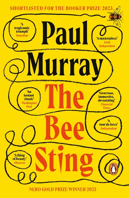 The Bee Sting: Shortlisted for the Booker Prize 2023