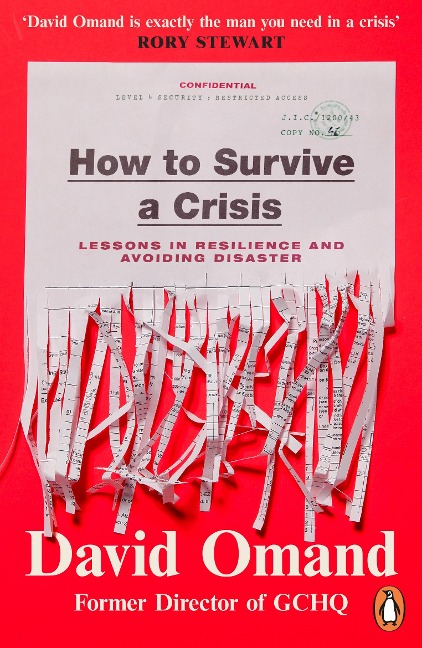 How to Survive a Crisis: Lessons in Resilience and Avoiding Disaster