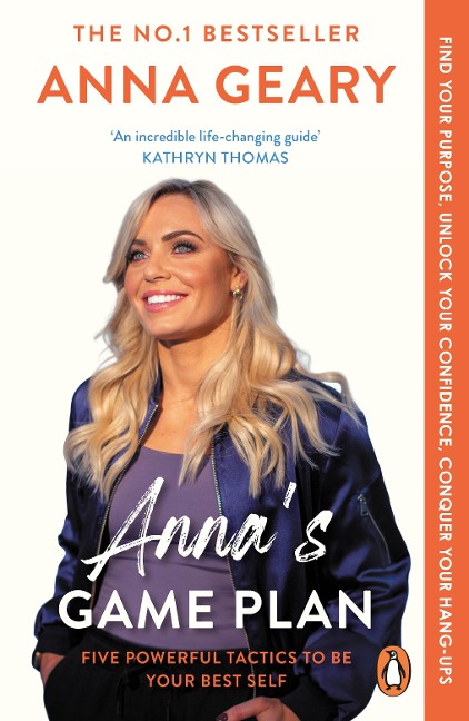 Annas Game Plan: Conquer your hang ups, unlock your confidence and find your purpose