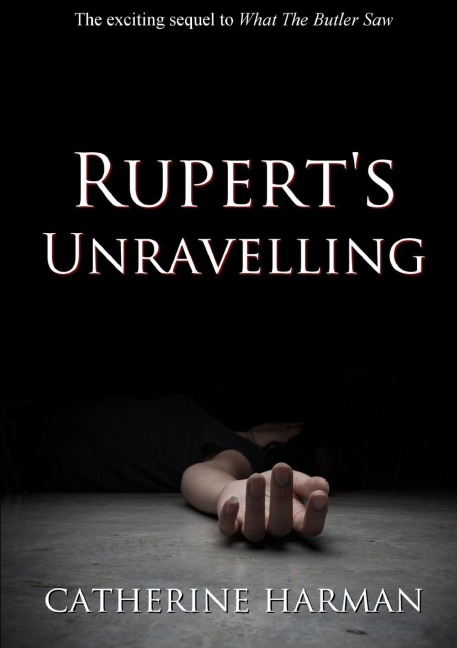 Ruperts Unravelling