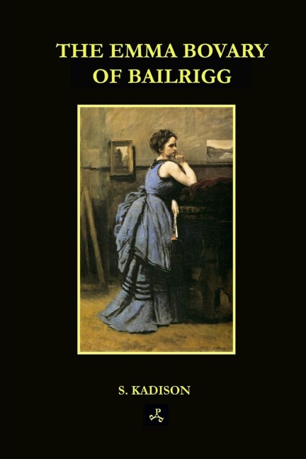 The Emma Bovary of Bailrigg