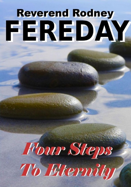 Four Steps To Eternity
