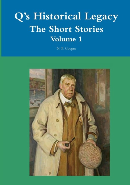 Qs Historical Legacy The Short Stories Volume 1