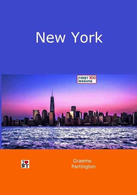 New York: First 100 Lessons