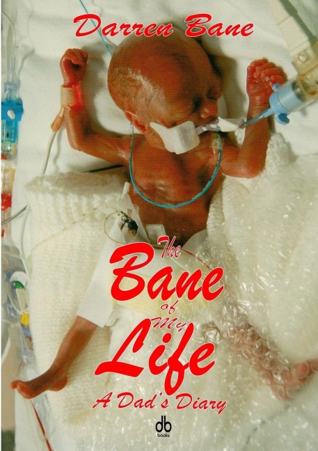 The Bane of My Life - A Dads Diary