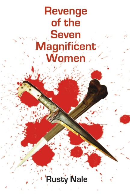 Revenge of the Seven Magnificent Women
