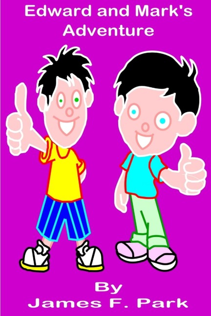 Edward and Marks Adventure