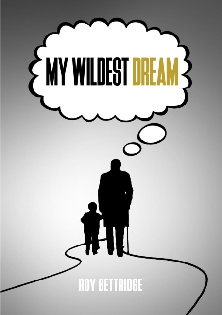 My Wildest Dream