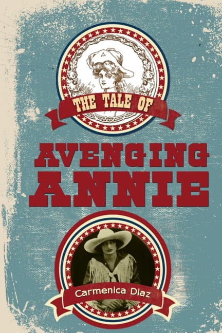 The Tale of Avenging Annie