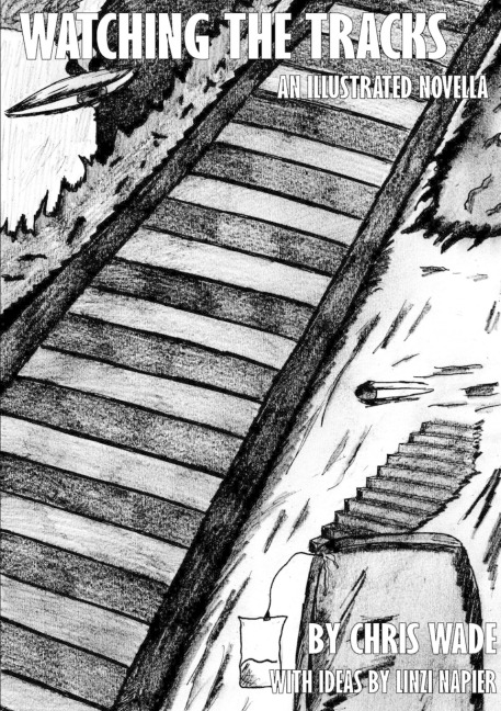 Watching the Tracks: An Illustrated Novella