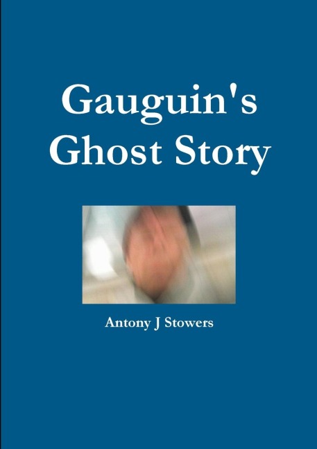 Gauguins Ghost Story