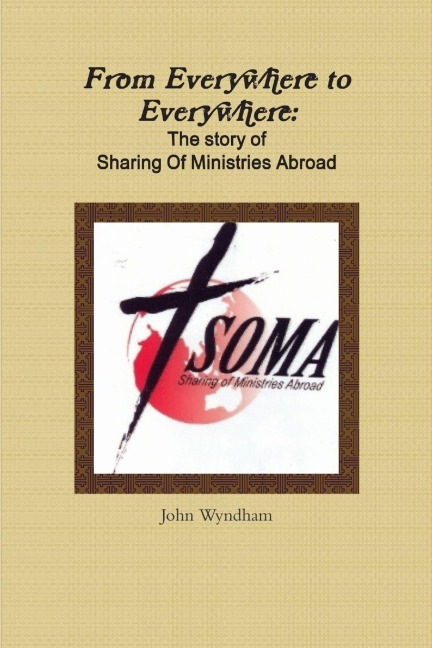 From Everywhere to Everywhere: The story of Sharing of Ministries Abroad