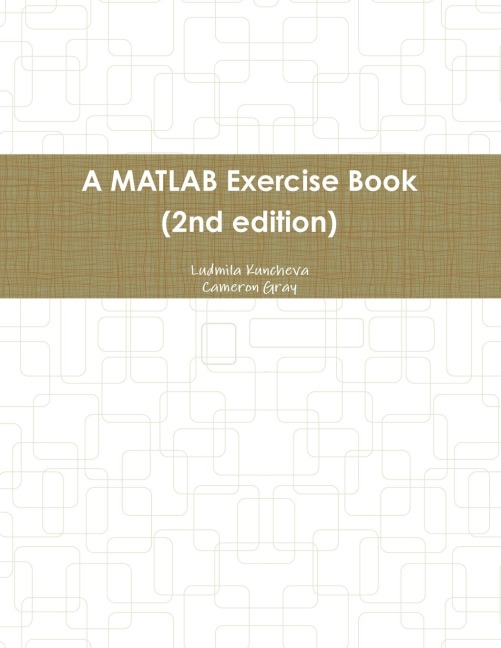 A MATLAB Exercise Book (2nd edition)