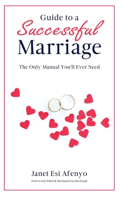 Guide to a Successful Marriage: The Only Manual Youll Ever Need