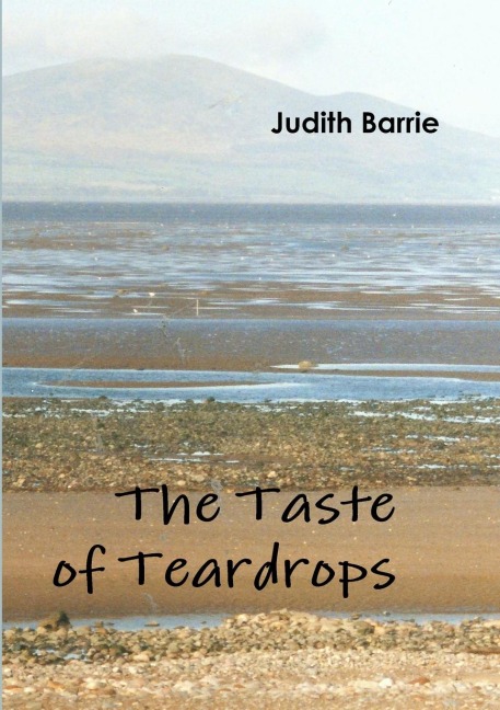 The Taste of Teardrops