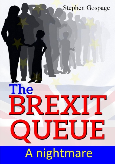 The Brexit Queue: A nightmare