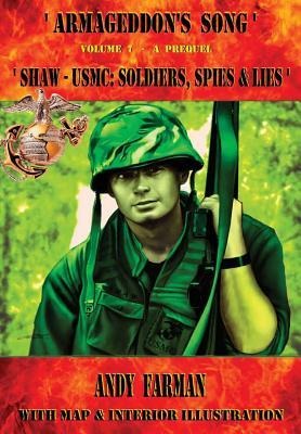 Shaw - USMC: Soldiers, Spies and Lies 