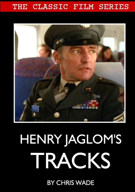 Classic Film Series: Henry Jagloms Tracks
