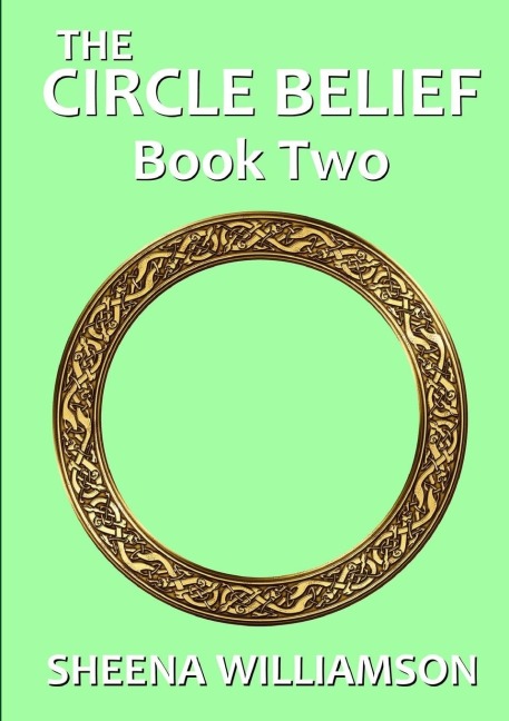The Circle Belief: Book Two