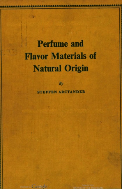 Perfume and Flavor Materials of Natural Origin