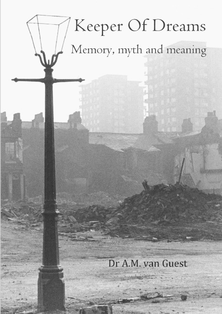 Keeper of Dreams: Memory, myth and meaning
