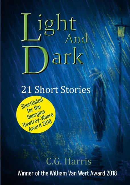 Light And Dark: 21 Short Stories