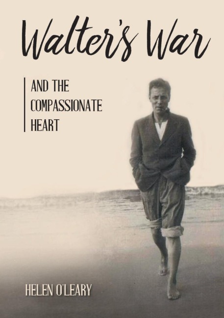 Walters War and the Compassionate Heart