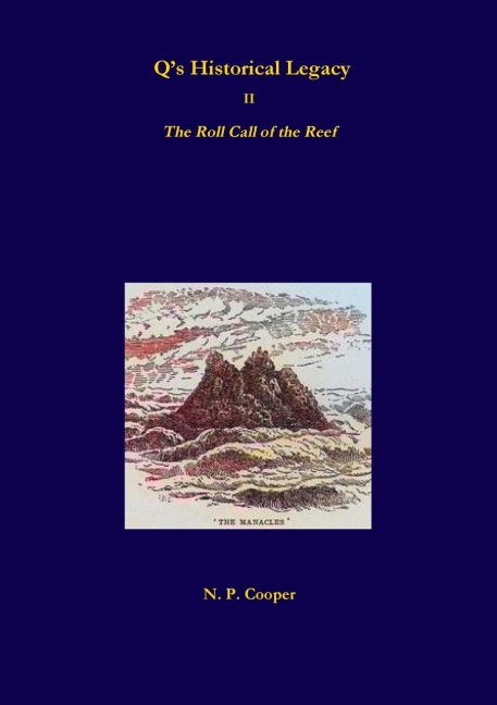 Qs Historical Legacy - 2 - The Roll Call of the Reef