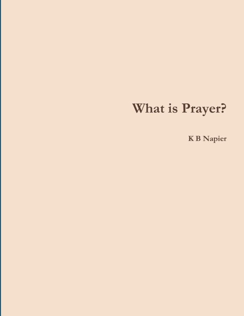 What is Prayer?