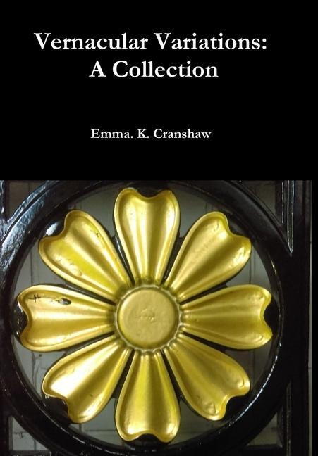 Vernacular Variations: A Collection