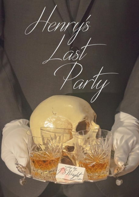 Henrys Last Party