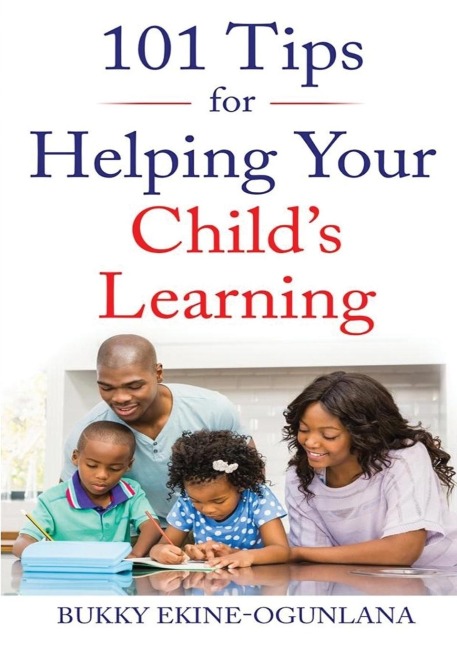 101 Tips for Helping Your Childs Learning