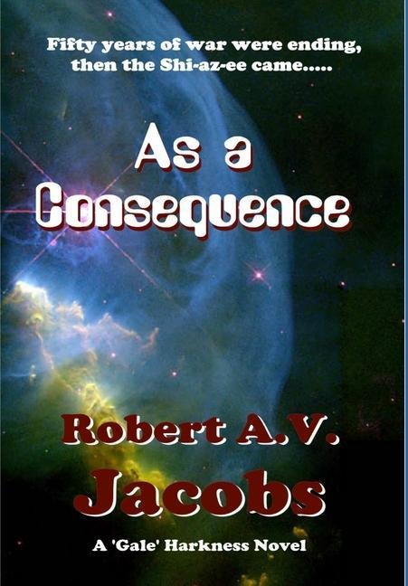 As a Consequence