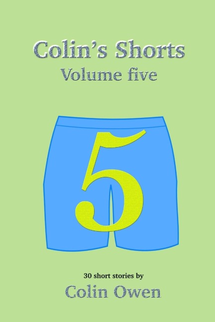 Colins Shorts - Volume 5