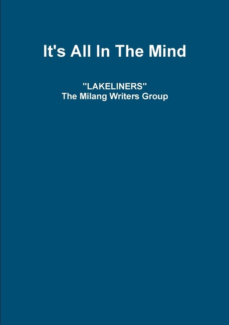 Lakeliners: Its All In The Mind