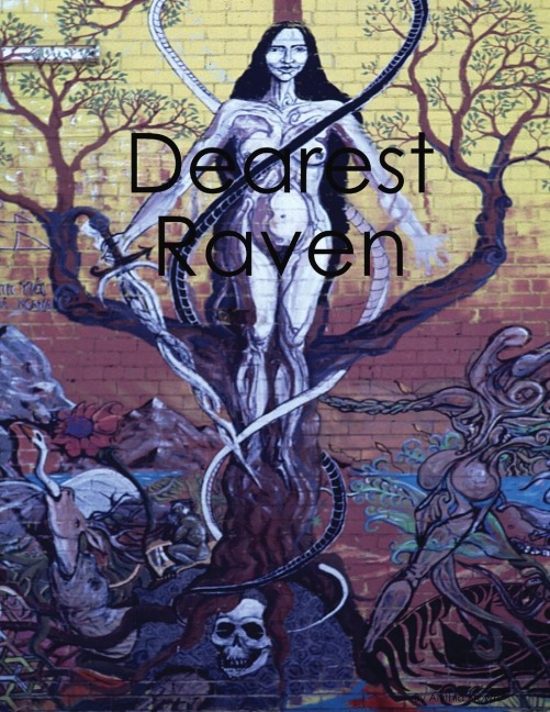 Dearest Raven