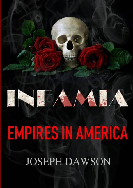 INFAMIA: Empires In America