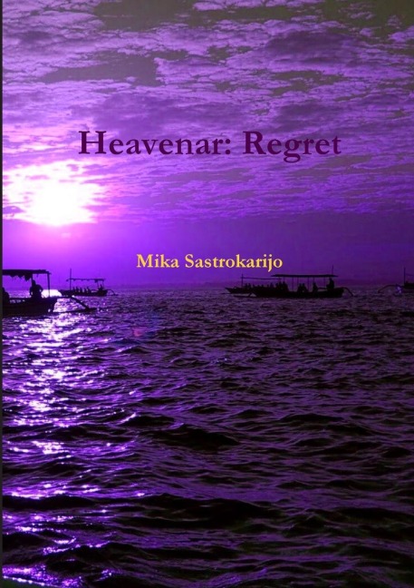 Heavenar: Regret
