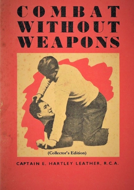 Combat Without Weapons (Collectors Edition)