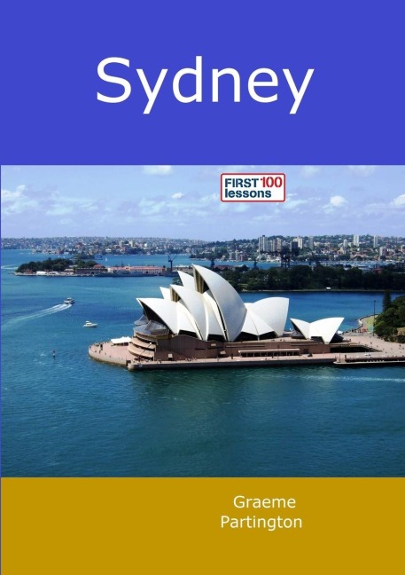 Sydney: First 100 Lessons