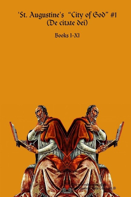 St. Augustines City of God #1 (De citate dei)