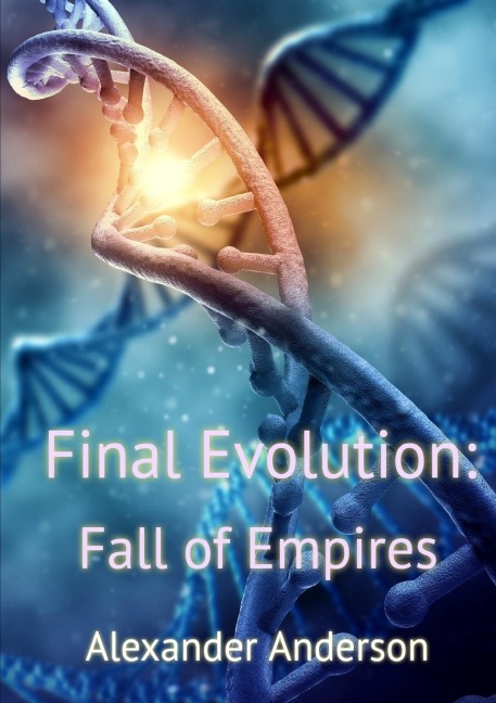 Final Evolution: Fall of Empires