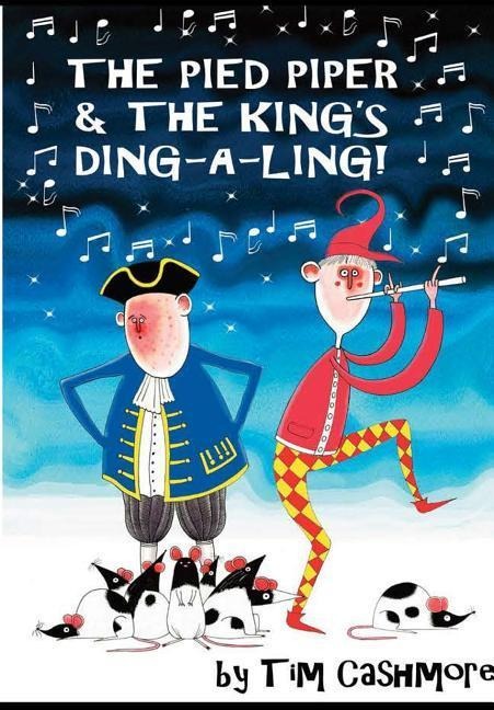 The Pied Piper & The Kings Ding-A-Ling