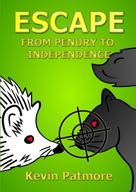 Escape from Penury to Independence